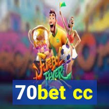 70bet cc